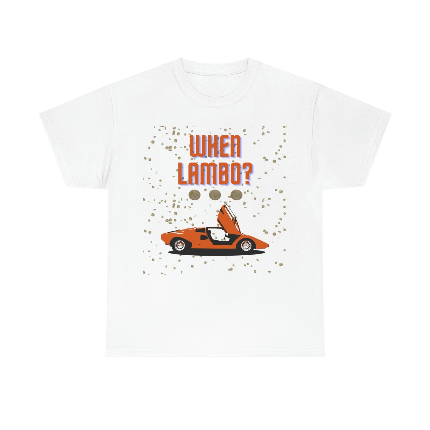 When Lambo! T-shirt