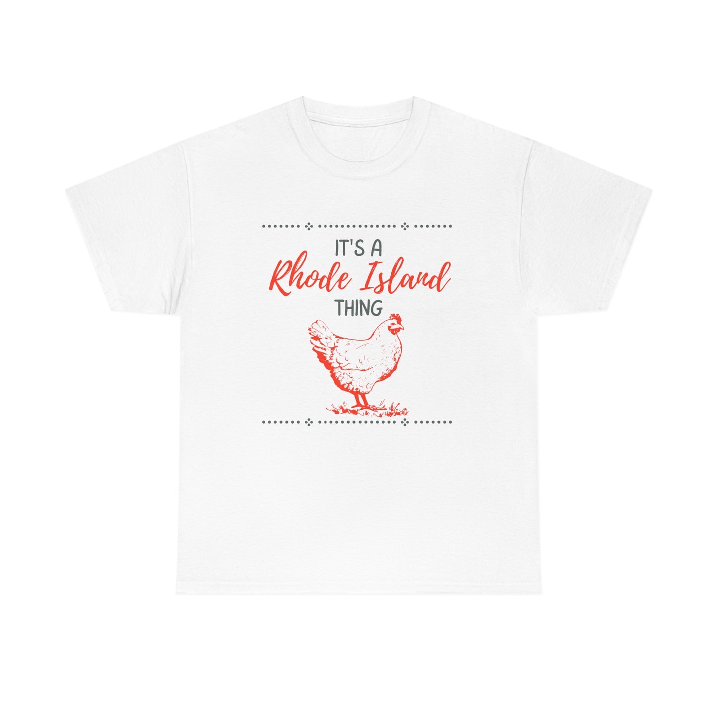 It's a Rhode Island Thing T-shirt