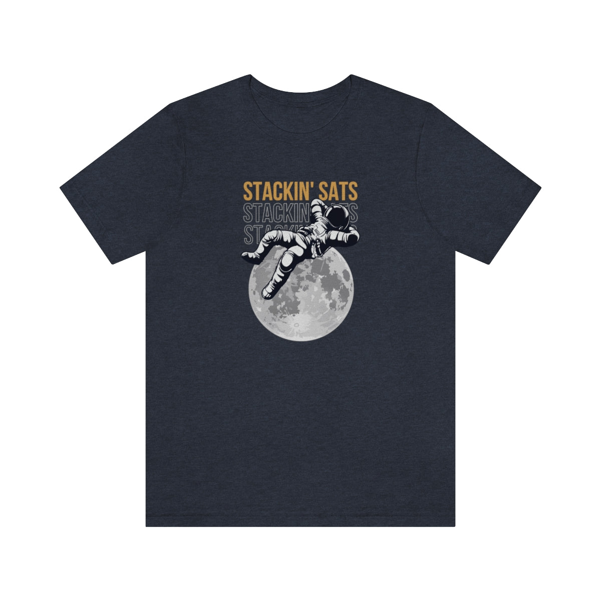 Stackin' Sats T-Shirt